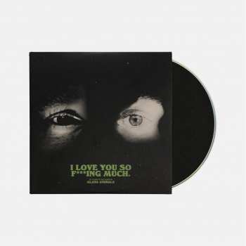 CD Glass Animals: I Love You So F***ing Much
