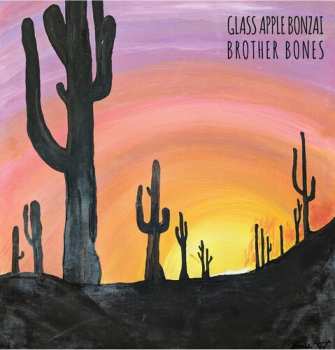 Album Glass Apple Bonzai: Brother Bones
