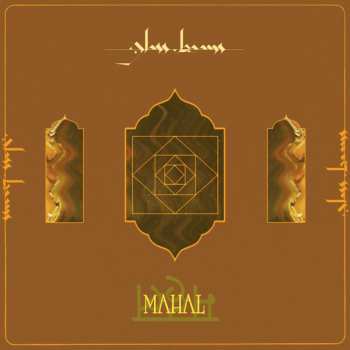 LP Glass Beams: Mahal