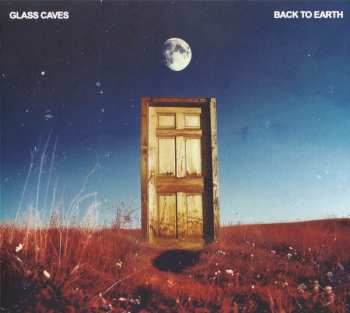 CD Glass Caves: Back To Earth