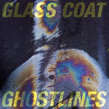 Album Glass Coat: Ghostlines