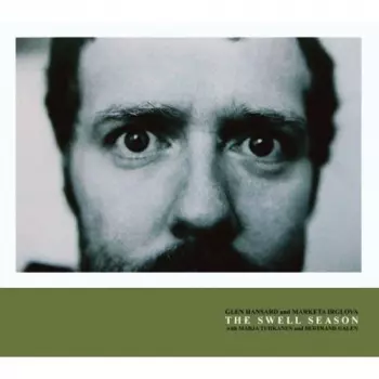 Glen Hansard: The Swell Season