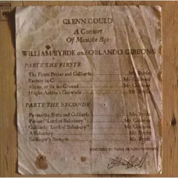 A Consort Of Musicke Bye William Byrde And Orlando Gibbons