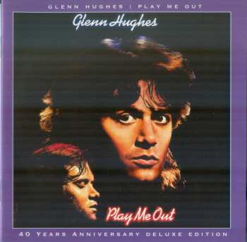 2CD Glenn Hughes: Play Me Out