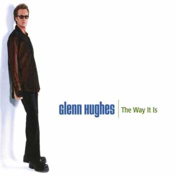 2LP Glenn Hughes: The Way It Is DLX | CLR