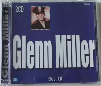 Glenn Miller: The Very Best of Glenn Miller