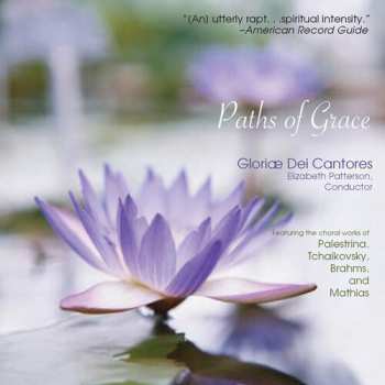Album Gloriae Dei Cantores: Paths Of Grace