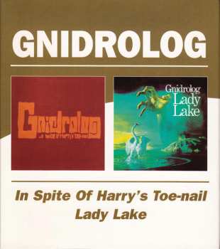 Album Gnidrolog: In Spite Of Harry's Toe-Nail / Lady Lake