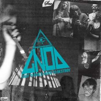Album Gnod: Easy To Build, Hard To Destroy