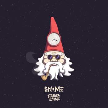 Album Gnome: Father Of Time