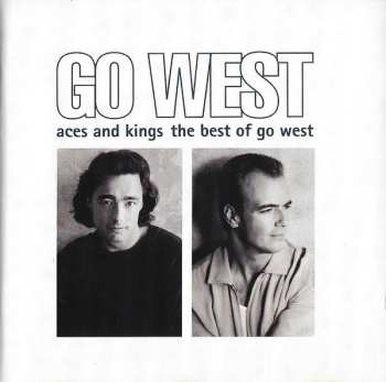 CD Go West: Aces And Kings The Best Of Go West