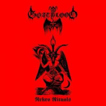Album Goatblood: Nekro Rituals