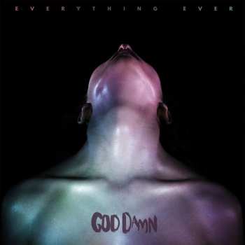 CD God Damn: Everything Ever
