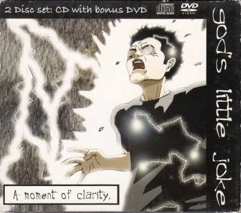 CD/DVD God's Little Joke: A Moment Of Clarity