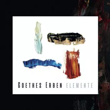 Goethes Erben: Elemente
