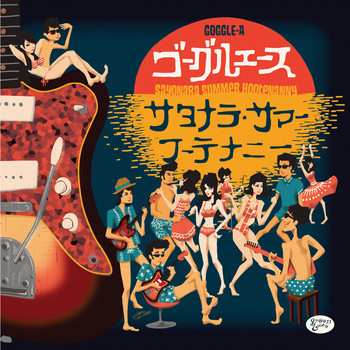 Album Goggle-A: Sayonara Summer Hootenanny