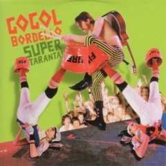 CD Gogol Bordello: Super Taranta!