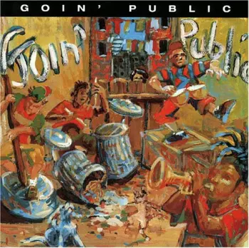 Goin' Public: Goin' Public