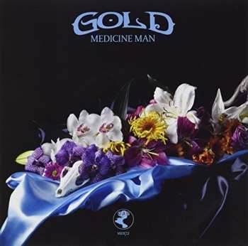 SP GOLD: Gone Under / Medicine Man