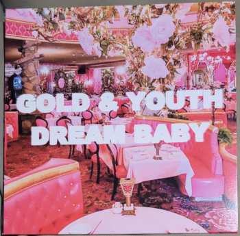 Album Gold & Youth: Dream Baby