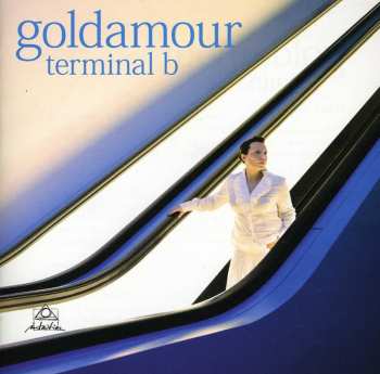 CD Goldamour: Terminal B 