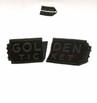 Album Golden Rules: Golden Ticket