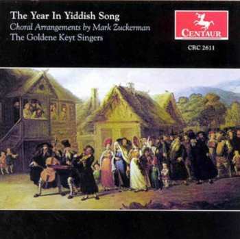 CD Goldene Keyt Singers: Year In Yiddish Song