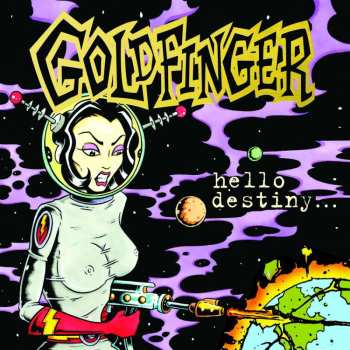 CD Goldfinger: Hello Destiny