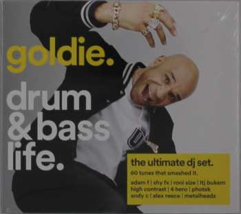 Album Goldie: Drum & Bass Life