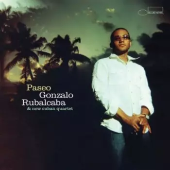 Gonzalo Rubalcaba: Paseo