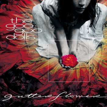 LP Goo Goo Dolls: Gutterflower CLR