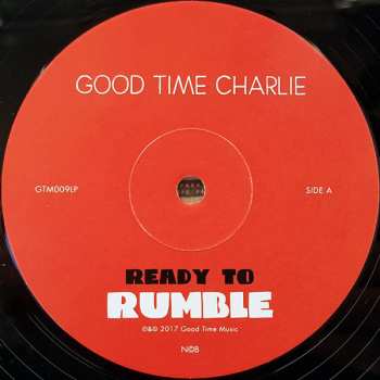 LP Good Time Charlie: Ready To Rumble
