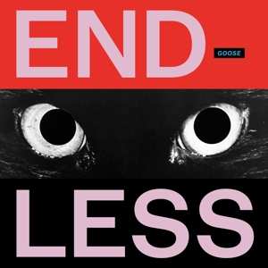 Album Goose: Endless