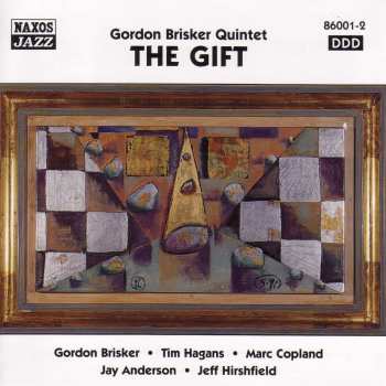 Album Gordon Brisker Quintet: The Gift