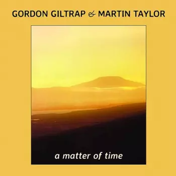 Gordon Giltrap: Gordon Giltrap / Martin Taylor