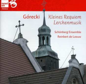 Album Henryk Górecki: Kleines Requiem · Lerchenmusik