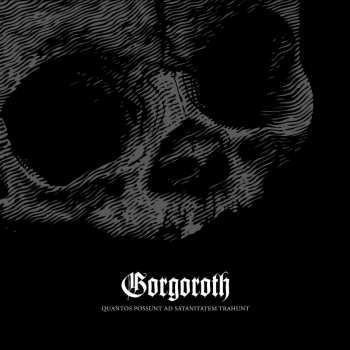 CD Gorgoroth: Quantos Possunt Ad Satanitatem Trahunt LTD | DIGI