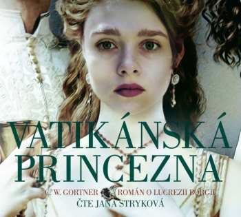 Album Jana Stryková: Gortner: Vatikánská princezna
