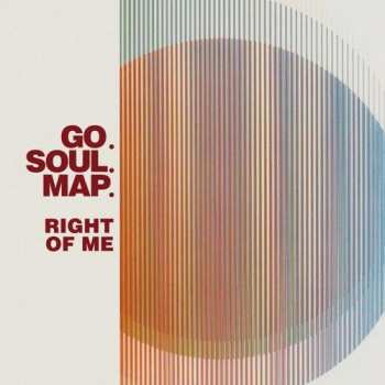 Album Go.Soul.Map.: Right Of Me