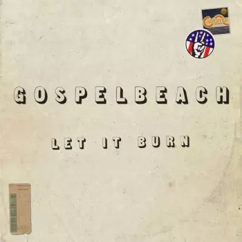 GospelbeacH: Let It Burn