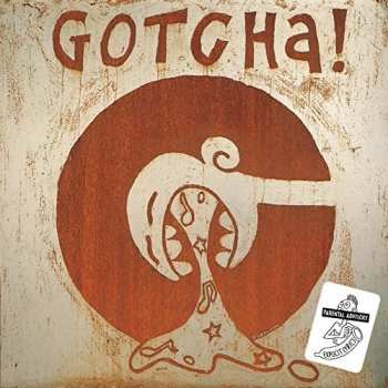 Album Gotcha!: Words And Music From Da Lowlands