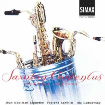 Album Gotkovsky / Schmitt / Singelee / Saxofon Concentus: Saxophone Quartets