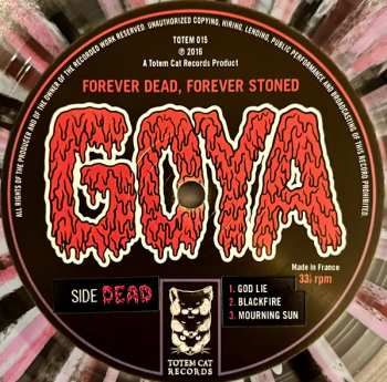 LP Goya: Forever Dead, Forever Stoned