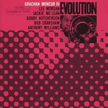 CD Grachan Moncur III: Evolution