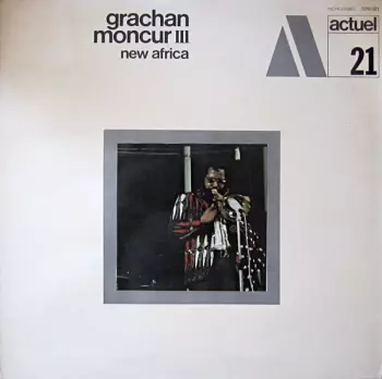Grachan Moncur III: New Africa