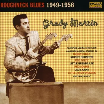 Roughneck Blues (1949-1956)