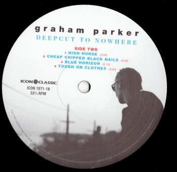 LP Graham Parker: Deepcut To Nowhere LTD
