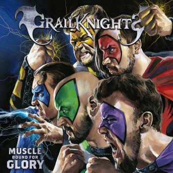 Album Grailknights: Muscle Bound For Glory