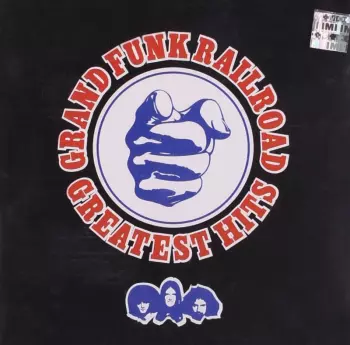 Grand Funk Railroad: Greatest Hits