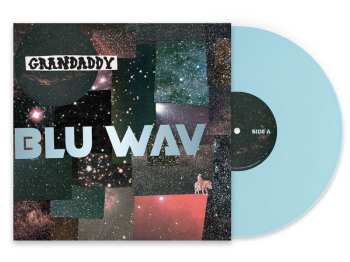 LP Grandaddy: Blu Wav LTD